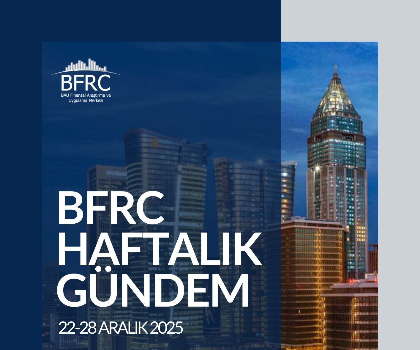 22-28 Aralık 2025 haftalık bülteninde; haftalık ajanda, yurtiçi & yurtdışı ekonomi gündemi ve daha fazlası hakkında bilgi edinebilirsiniz. Hazırlayanlar: Ali Tanman Sami Can Seven